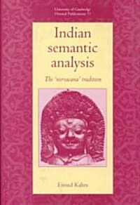 Indian Semantic Analysis : The Nirvacana Tradition (Hardcover)