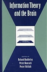 Information Theory and the Brain (Hardcover)