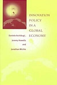 Innovation Policy in a Global Economy (Paperback)