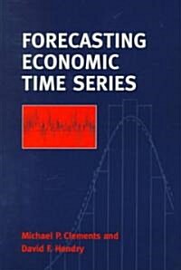 Forecasting Economic Time Series (Paperback)