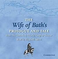 The Wife of Baths Prologue and Tale CD : From The Canterbury Tales by Geoffrey Chaucer Read by Elizabeth Salter (CD-Audio)