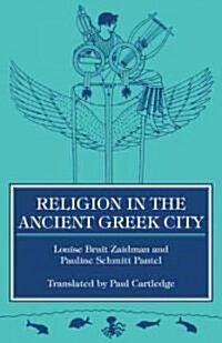 Religion in the Ancient Greek City (Hardcover)