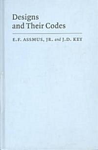 Designs and their Codes (Hardcover)