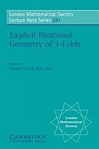 Explicit Birational Geometry of 3-folds (Paperback)