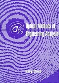 Optical Methods of Engineering Analysis (Paperback, Revised)