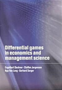 Differential Games in Economics and Management Science (Paperback)