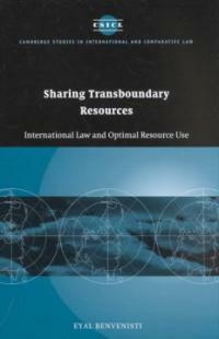 Sharing transboundary resources : international law and optimal resource use