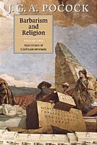 Barbarism and Religion (Hardcover)