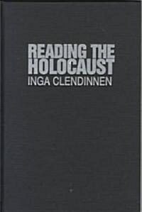 Reading the Holocaust (Hardcover)