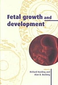 Fetal Growth and Development (Hardcover)