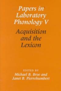 Acquisition and the lexicon