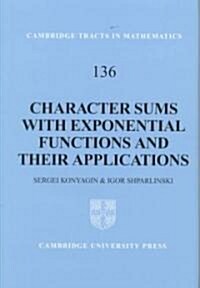 Character Sums with Exponential Functions and their Applications (Hardcover)