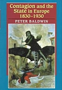 Contagion and the State in Europe, 1830-1930 (Hardcover)