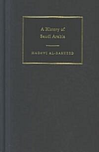 A History of Saudi Arabia (Hardcover)