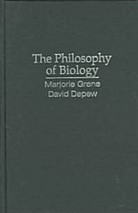 The Philosophy of Biology : An Episodic History (Hardcover)