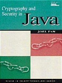 Cryptography and Security in Java (Paperback)