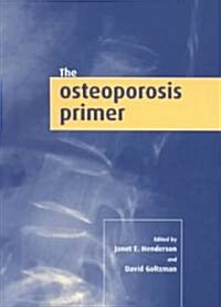 The Osteoporosis Primer (Paperback)
