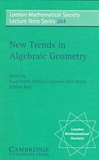 New Trends in Algebraic Geometry (Paperback)