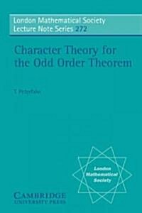 Character Theory for the Odd Order Theorem (Paperback)