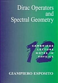 Dirac Operators and Spectral Geometry (Paperback)