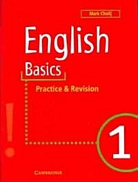 English Basics 1 : Practice and Revision (Paperback)