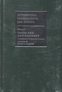 International Environmental Law Reports (Hardcover)