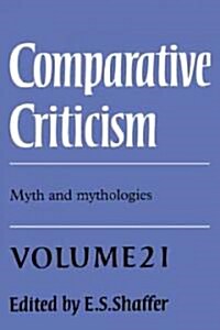 Comparative Criticism: Volume 21, Myth and Mythologies (Hardcover)