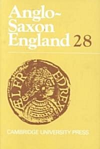Anglo-Saxon England: Volume 28 (Hardcover)