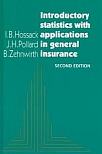 Introductory Statistics with Applications in General Insurance (Hardcover, 2 Revised edition)