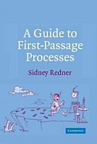 A Guide to First-Passage Processes (Hardcover)