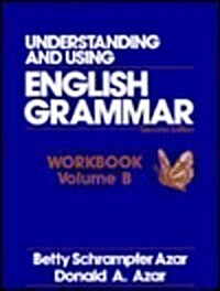 Understanding and Using English Grammar: Workbook B (Paperback)