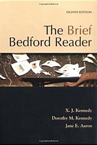 The Brief Bedford Reader (Paperback, Eighth Edition)