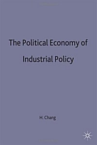 The Political Economy of Industrial Policy (Paperback, New Ed)