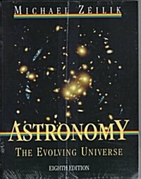 Astronomy: The Evolving Universe (Paperback, 8)