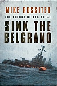 Sink the Belgrano (Hardcover)