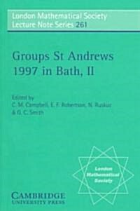 Groups St Andrews 1997 in Bath: Volume 2 (Paperback)