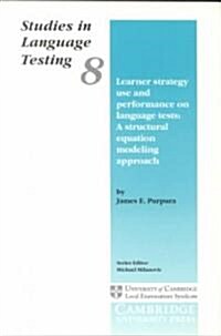 Learner Strategy Use and Performance on Language Tests (Paperback)
