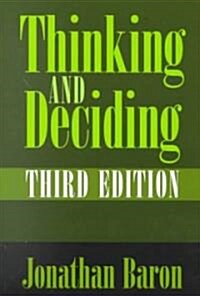 Thinking and Deciding (Paperback, 3 Rev ed)