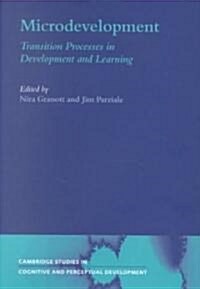 [중고] Microdevelopment : Transition Processes in Development and Learning (Hardcover)