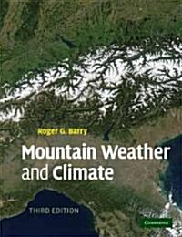 Mountain Weather and Climate (Paperback, 3 Revised edition)