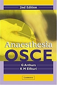Anaesthesia OSCE (Paperback, 2 Revised edition)