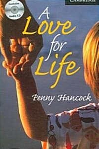 A Love for Life Level 6 Advanced Book with Audio CDs (3) Pack (Package)