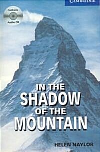 In the Shadow of the Mountain (Paperback, Compact Disc)