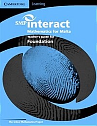 SMP Interact Mathematics for Malta - Foundation Teachers Book (Paperback, Teachers ed)