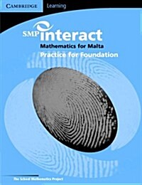 Smp Interact Mathematics for Malta - Foundation Practice Book (Paperback, 1ST)