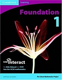 SMP GCSE Interact 2-tier Foundation 1 Pupils Book without Answers (Paperback, Student ed)