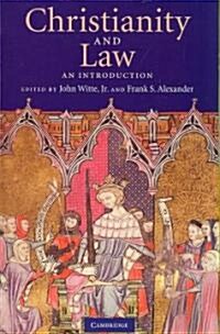 Christianity and Law : An Introduction (Paperback)