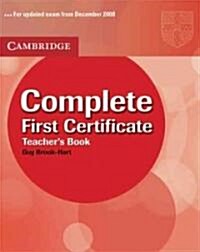 Complete First Certificate: Teachers Book (Paperback)