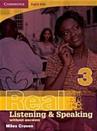Cambridge English Skills Real Listening and Speaking 3 without answers (Paperback, 1st)