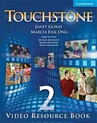 Touchstone Level 2 Video Resource Book (Paperback)